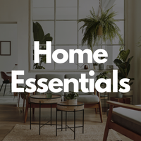 Home Essentials